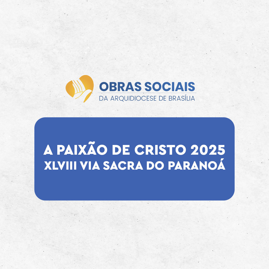 XLVIII Via Sacra do Paranoá